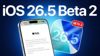 Apple phát hành iOS 26.5 Beta 2 – Apple Maps và bảo mật tin nhắn xuyên nền tảng với Android là tâm điểm